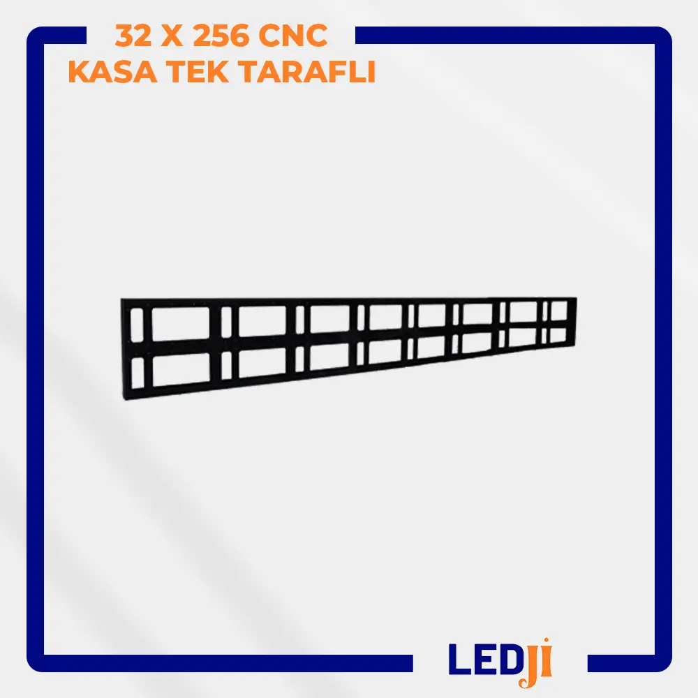 32x256 CNC kesim LED kasa – ön yüz ultra geniş panel çerçevesi