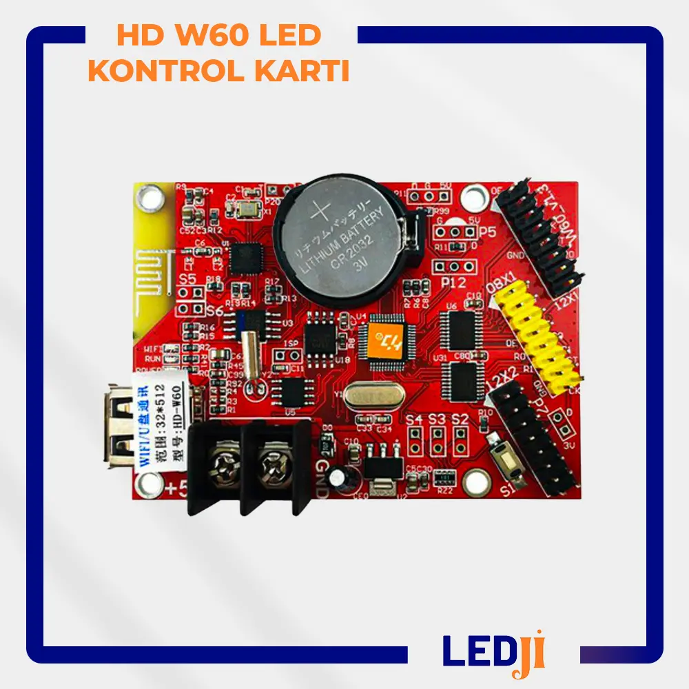 HD W60 LED Kontrol Kartı ön yüz görünümü ve bileşen yerleşimi