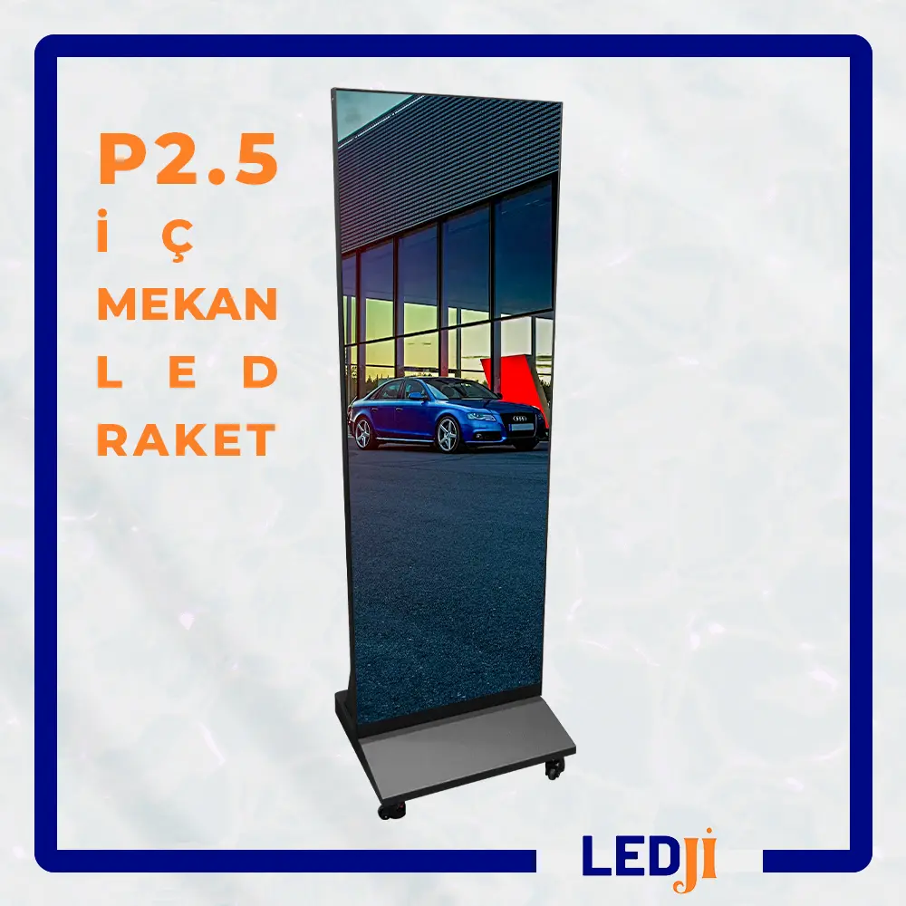 P2.5 İç Mekan LED Raket - Yüksek çözünürlük ve keskin görüntüler ile her iç mekanda mükemmel çözüm