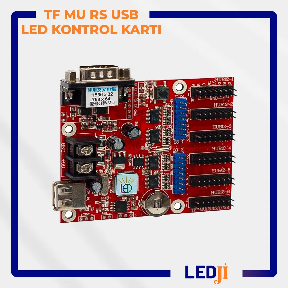 TF MU RS USB LED kontrol kartı – RS232 ve USB destekli LED ekran kartı