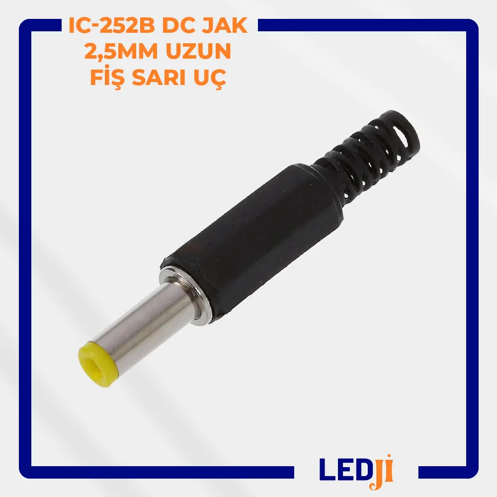 IC-252B 2.5mm uzun DC fiş sarı uçlu güç bağlantı jakı